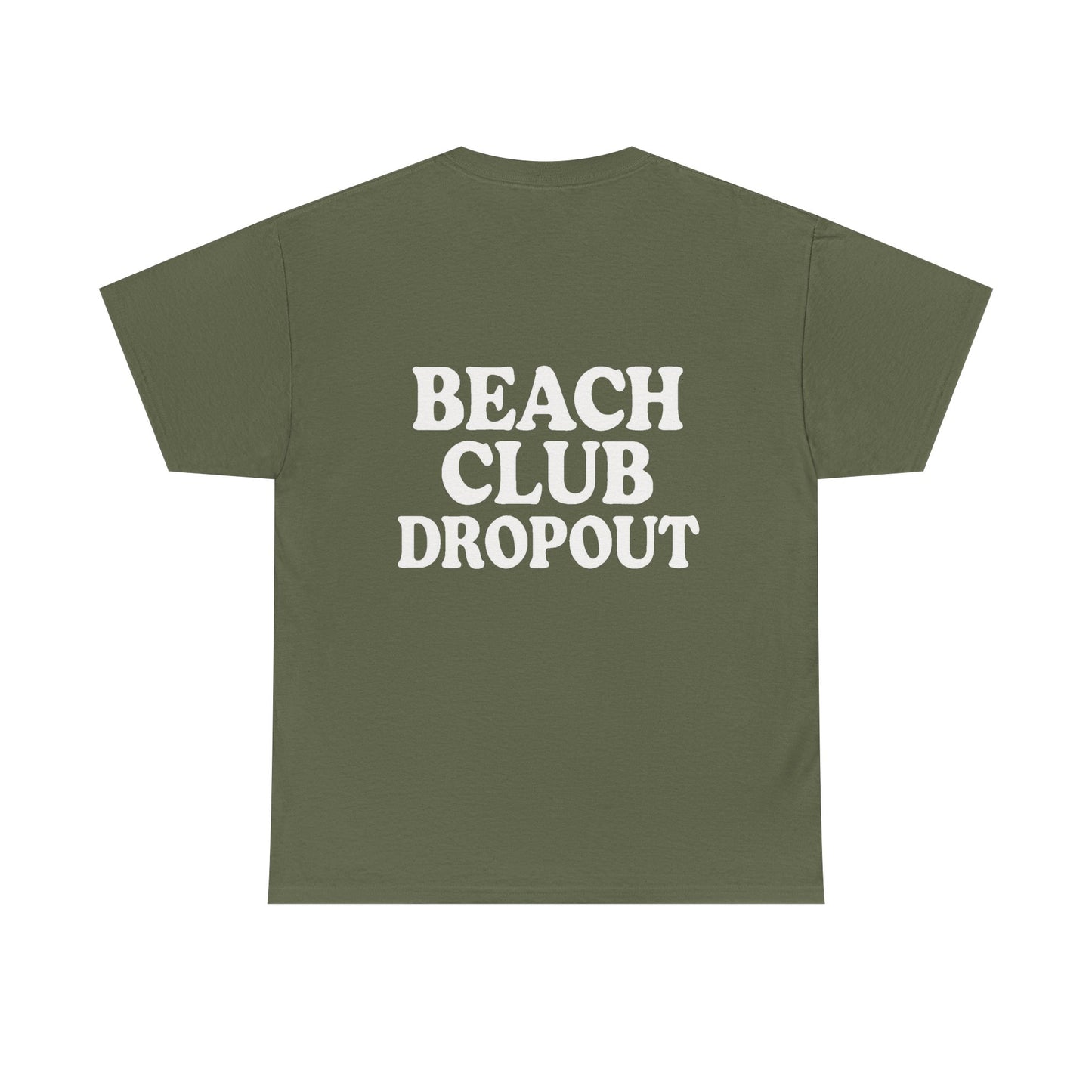 Beach Club Dropout Heavy Cotton Tee