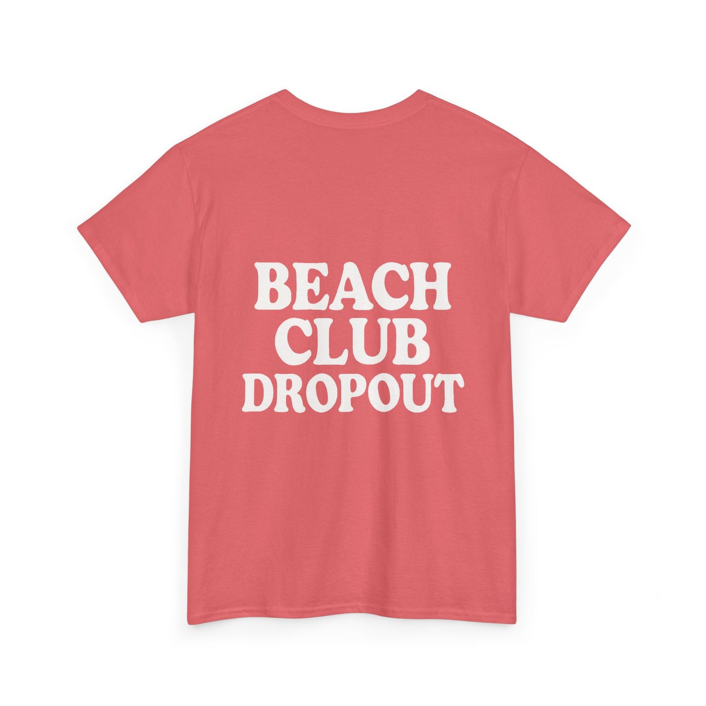 Beach Club Dropout Heavy Cotton Tee