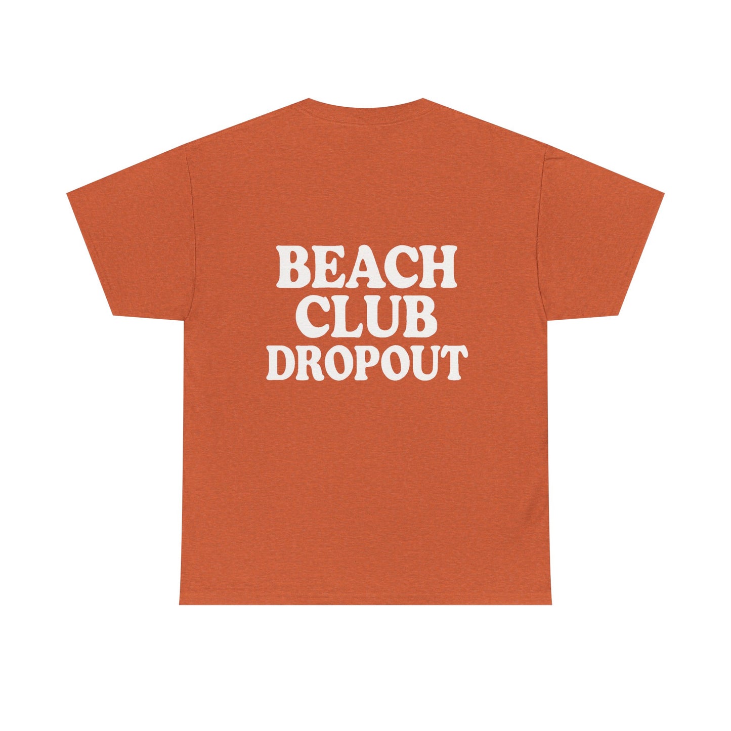 Beach Club Dropout Heavy Cotton Tee