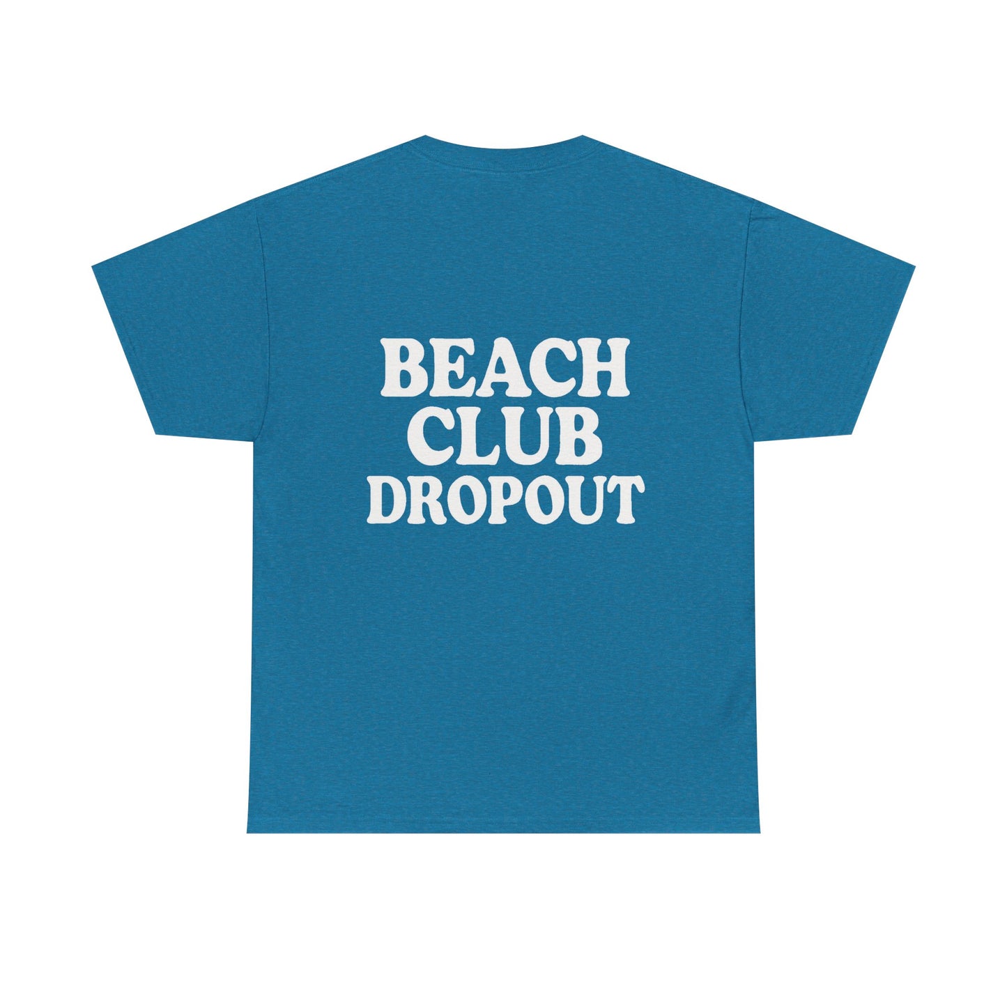 Beach Club Dropout Heavy Cotton Tee