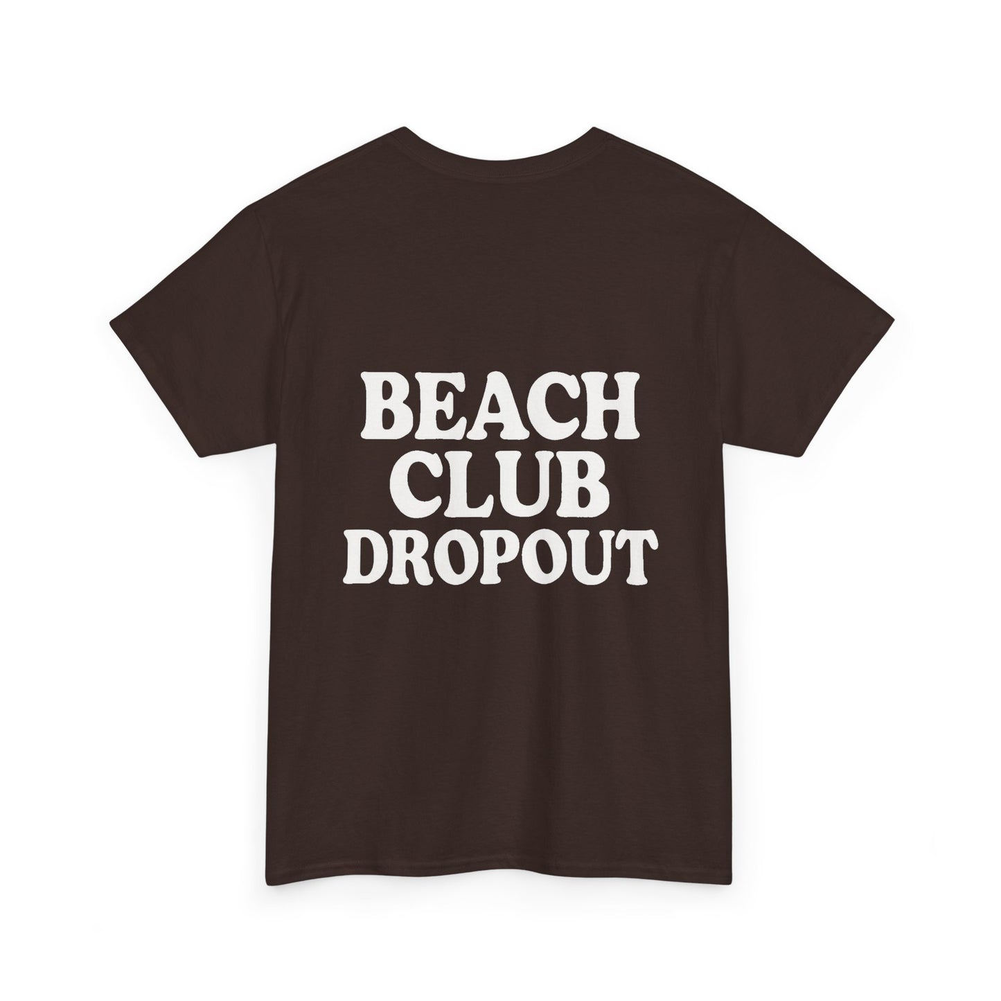 Beach Club Dropout Heavy Cotton Tee