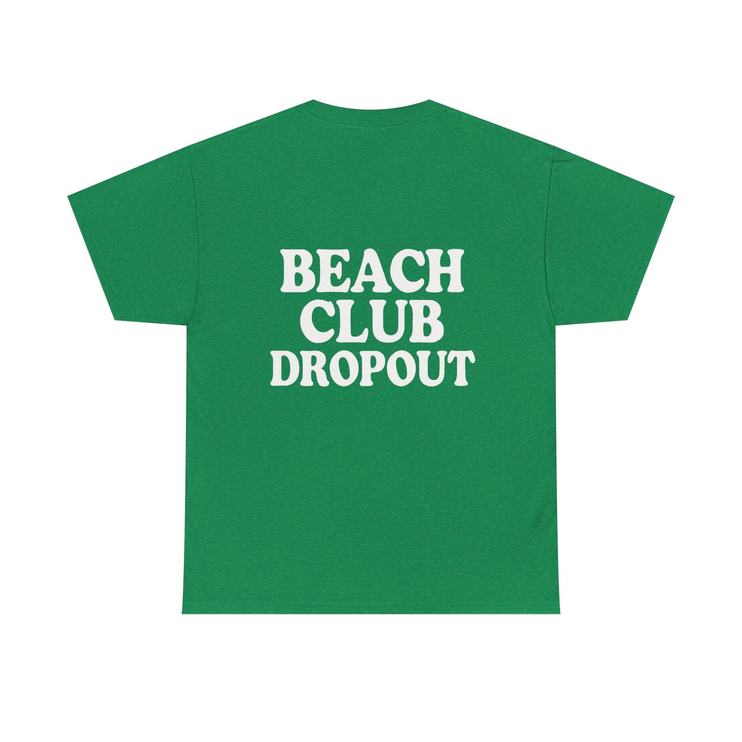 Beach Club Dropout Heavy Cotton Tee