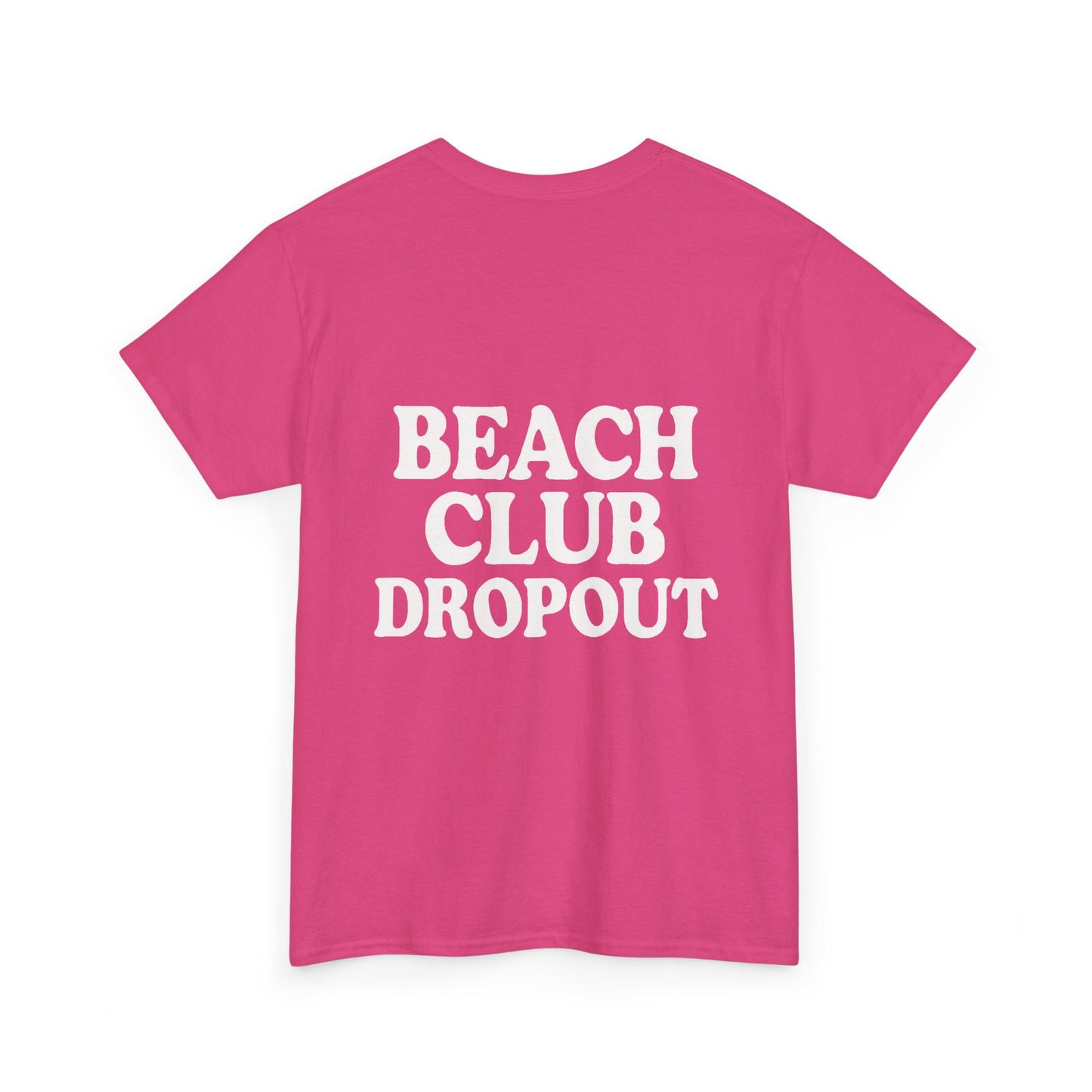 Beach Club Dropout Heavy Cotton Tee